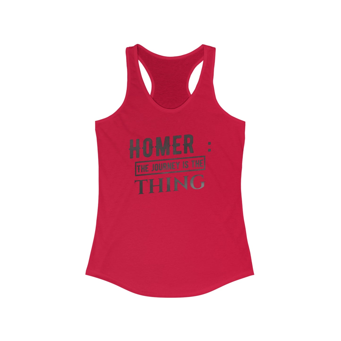 Women's Ideal Racerback Tank With a sentence from Homer | OKEYCITY